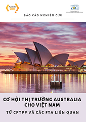 Research Report: Australia’s market potential for Vietnam from CPTPP and other related FTAs