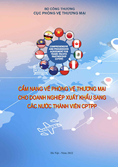Handbook on trade remedies for enterprises exporting to CPTPP member countries